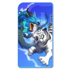 Dragon
Tiger